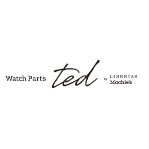 Watch Parts Shop「ted」オープンのお知らせ
